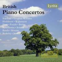 British Piano Concertos - Stanford; Finzi; Bridge; Vaughan Williams; Rawsthorne; Ireland; Moeran; ...